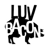 Luv Bacon vinyl decal - For Cars, Laptops, Water Bottles, Books, Flat Surfaces, Sticker, Mirrors, etc. - Monster - Love - Bacon - Pig